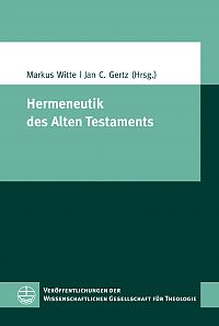 Hermeneutik des Alten Testaments, Markus Witte