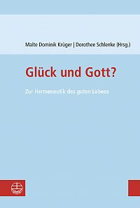 Glck und Gott?