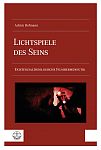 Lichtspiele des Seins