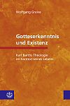 Gotteserkenntnis und Existenz